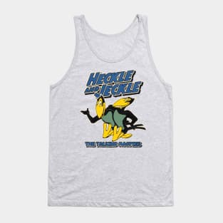 HECKLE and JECKLE Tank Top